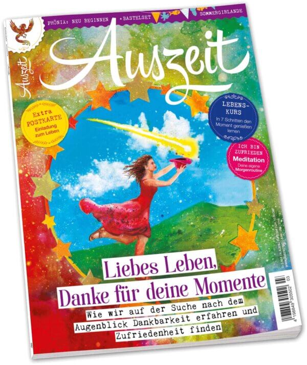 Auszeit 3/2019 "Liebes Leben, Danke für deine Momente"