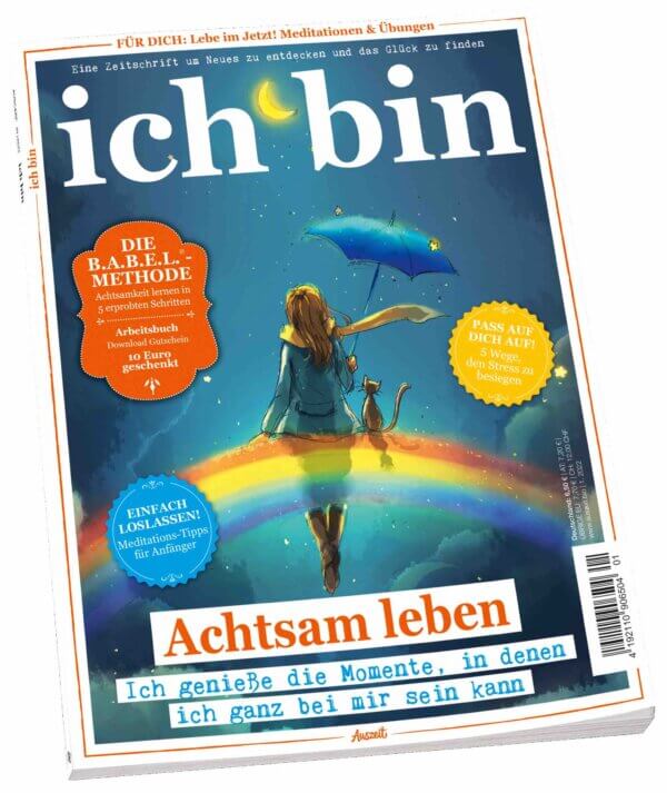 ICH BIN 1/2022 „Achtsam leben“