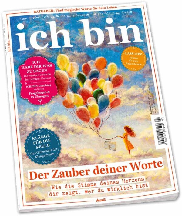 ICH BIN 3/2022 "Der Zauber deiner Worte"