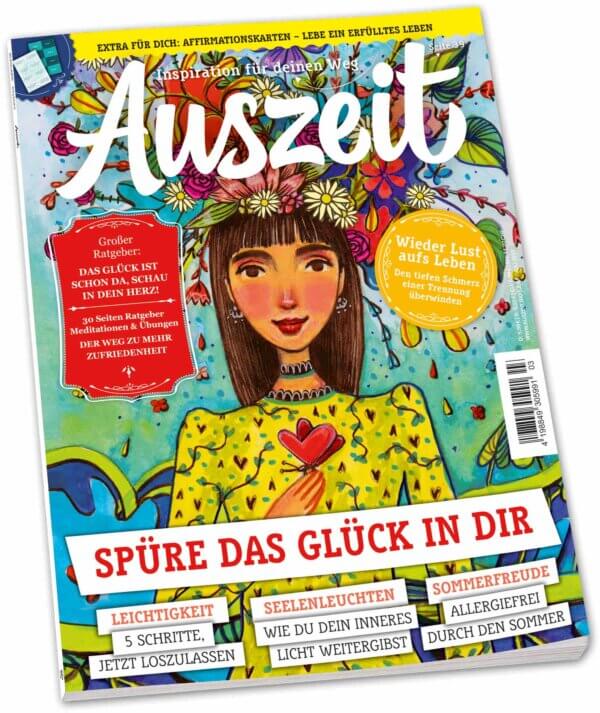 Auszeit 3/2023 "Spüre das Glück in dir"