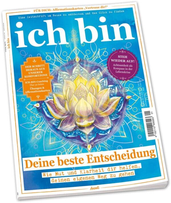 ICH BIN 1/2025 "Deine beste Entscheidung"