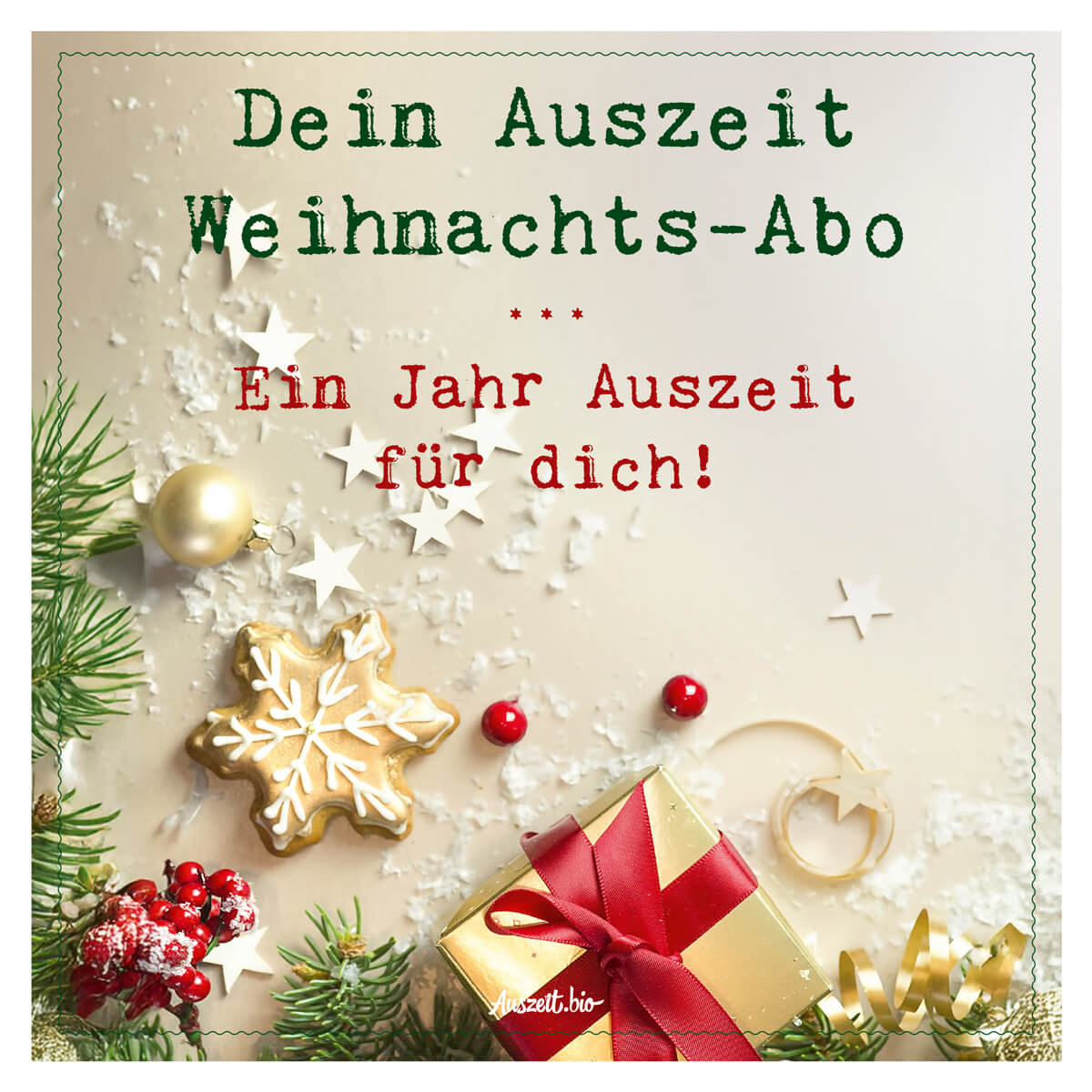 Auszeit Weihnachts-Abonnement